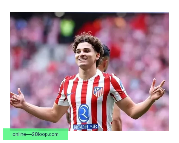 7500万欧震动足坛朱利安阿尔瓦雷斯转会马竞开启西甲锋线格局